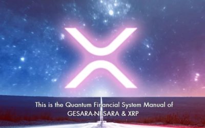 This is the Quantum Financial System Manual of GESARA-NESARA & XRP – This Is Your Financial Bible