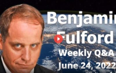 Benjamin Fulford – July 2 and 4 2022