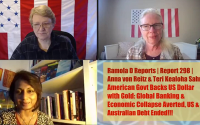 Anna Von Reitz: US Dollar Backed With Gold… Global Banking And Economic Collapse Averted… Australian Debt Ended?