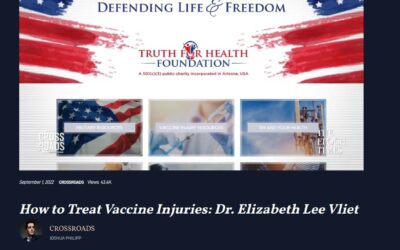 Crossroads – How To Treat Vaccine Injuries with Dr. Elizabeth Lee Vliet