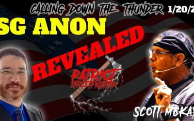 1.20.23 Patriot Streetfighter & SG Anon REVEALED, The Emerging Battle-Where We Go From Here