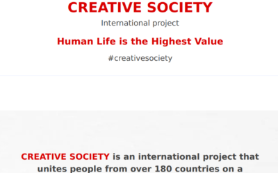 CREATIVE SOCIETY International project Human Life is the Highest Value