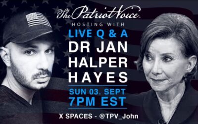 Dr. Jan Halper Hayes on The Patriot Voice w Q & A 9-3-23