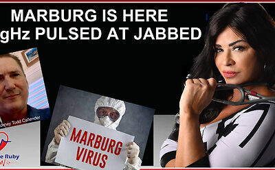 New Dr. Jane Ruby: Marburg Fever Already Declared — 18 GHZ (666) Activates the Jabbed — Here it Comes! — w/ Attorney Todd Callender