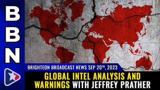 Situation Update, Sep 20, 2023 – Global intel Analysis & Warnings With Major Jeffrey Prather, Ret. – Mike Adams