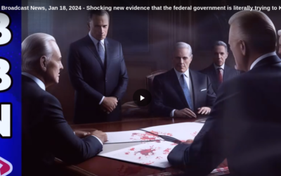 Brighteon Broadcast News, Jan 18, 2024 – Shocking new evidence that the federal government is literally trying to KILL US ALL
