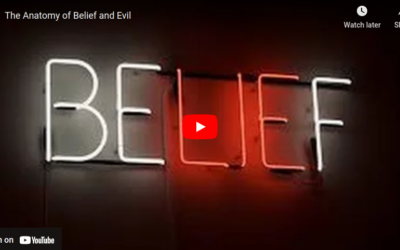 The Anatomy Of Belief And Evil