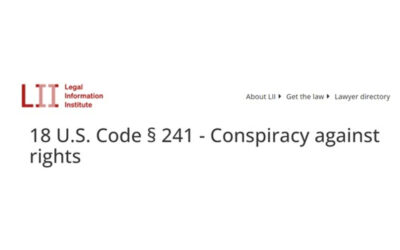 A Lot of Federal Government Employees Better RUN and Hide! 18 U.S.C. §241