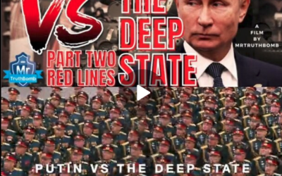 PUTIN VS THE DEEP STATE – PART TWO – RED LINES