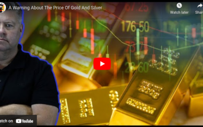 Best Advice Ever Given – A Warning About The Price Of Gold And Silver