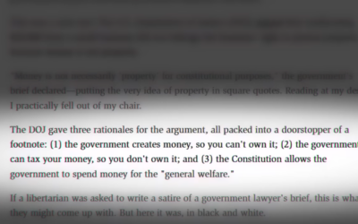 The Feds Are Arguing Your Money Isn’t Your Property Now