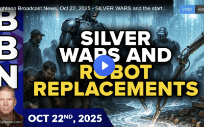 Brighteon Broadcast News, Oct 22, 2025 – SILVER WARS and the start of ROBOT REPLACEMENT of human workers