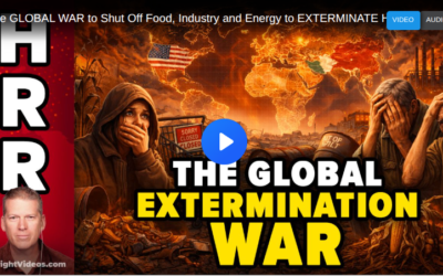 The GLOBAL WAR to Shut Off Food, Industry and Energy to EXTERMINATE Half the Human Population – The Great Culling!